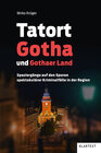 Buchcover Tatort Gotha und Gothaer Land
