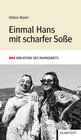 Buchcover Einmal Hans mit scharfer Soße