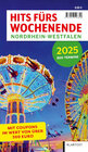 Buchcover Hits fürs Wochenende Nordrhein-Westfalen 2025