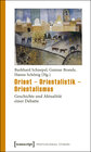 Buchcover Orient - Orientalistik - Orientalismus
