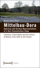 Buchcover Mittelbau-Dora: American and German Representations of a Nazi Concentration Camp