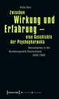 Buchcover Zwischen Wirkung und Erfahrung - eine Geschichte der Psychopharmaka