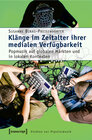 Buchcover Klänge im Zeitalter ihrer medialen Verfügbarkeit