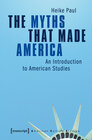 Buchcover The Myths That Made America