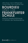 Bourdieu und die Frankfurter Schule width=