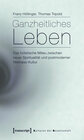 Buchcover Ganzheitliches Leben