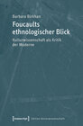 Buchcover Foucaults ethnologischer Blick