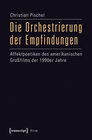 Buchcover Die Orchestrierung der Empfindungen