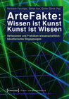 Buchcover ArteFakte: Wissen ist Kunst - Kunst ist Wissen