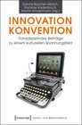 Buchcover Innovation - Konvention