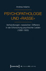 Buchcover Psychopathologie und »Rasse«
