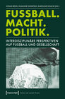 Buchcover Fußball. Macht. Politik.