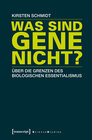 Buchcover Was sind Gene nicht?