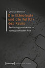 Buchcover Die Ethnologie und die Politik des Raums