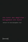 Buchcover Die Kunst des Möglichen - Management mit Kunst