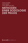 Buchcover Methoden einer Soziologie der Praxis
