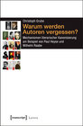 Buchcover Warum werden Autoren vergessen?