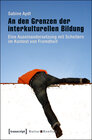 Buchcover An den Grenzen der interkulturellen Bildung