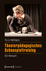 Buchcover Theaterpädagogisches Schauspieltraining