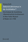 Buchcover Dekonstruktivismus in der Architektur?