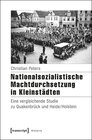 Buchcover Nationalsozialistische Machtdurchsetzung in Kleinstädten