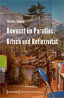 Buchcover Bewusst im Paradies: Kitsch und Reflexivität