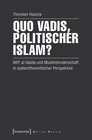 Buchcover Quo vadis, politischer Islam?