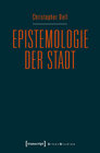 Buchcover Epistemologie der Stadt