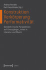 Buchcover Konstruktion - Verkörperung - Performativität