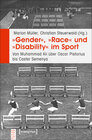 Buchcover »Gender«, »Race« und »Disability« im Sport
