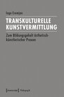 Buchcover Transkulturelle Kunstvermittlung