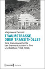 Buchcover Traumstraße oder Transithölle?