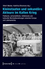 Buchcover Kleinstaaten und sekundäre Akteure im Kalten Krieg