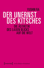 Buchcover Der Unernst des Kitsches