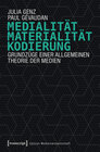 Buchcover Medialität, Materialität, Kodierung