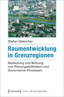 Buchcover Raumentwicklung in Grenzregionen