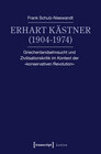 Buchcover Erhart Kästner (1904-1974)