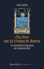 Buchcover »Plus Ultra« oder die Erfindung der Moderne