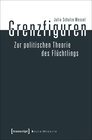 Buchcover Grenzfiguren - Zur politischen Theorie des Flüchtlings