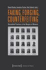 Buchcover Faking, Forging, Counterfeiting