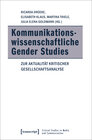 Buchcover Kommunikationswissenschaftliche Gender Studies