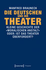 Buchcover Die Deutschen und ihr Theater