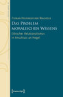 Buchcover Das Problem moralischen Wissens