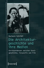 Buchcover Die Architekturgeschichte und ihre Medien