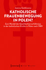 Buchcover Katholische Frauenbewegung in Polen?