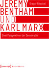 Buchcover Jeremy Bentham und Karl Marx