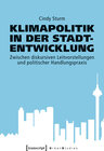 Buchcover Klimapolitik in der Stadtentwicklung