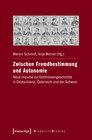 Buchcover Zwischen Fremdbestimmung und Autonomie