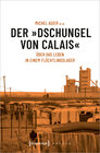 Buchcover Der »Dschungel von Calais«