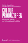 Buchcover Kultur produzieren